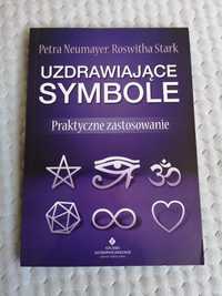 Uzdrawiające symbole. Praktycznie zastosowanie