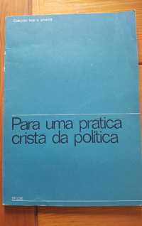 Para uma prática Cristã da Política