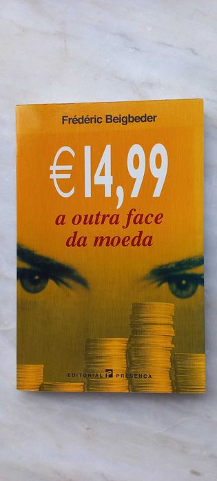 Livro A outra Face da Moeda de Frédéric Beigbeder