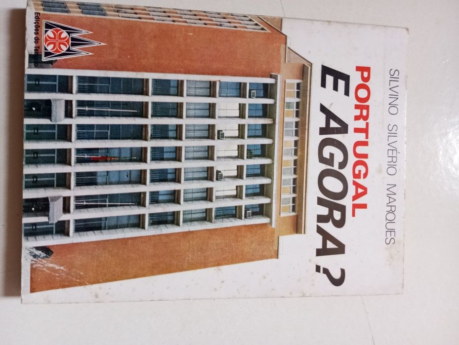 Portugal e agora? - Sivino Silvério Marques