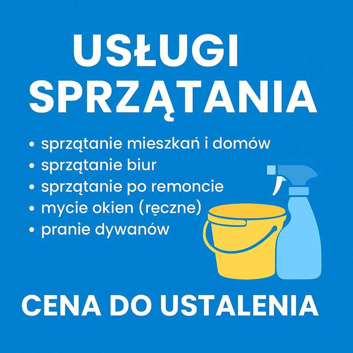 Usługi Sprzątania – mieszkania, domy, biura, po remoncie!