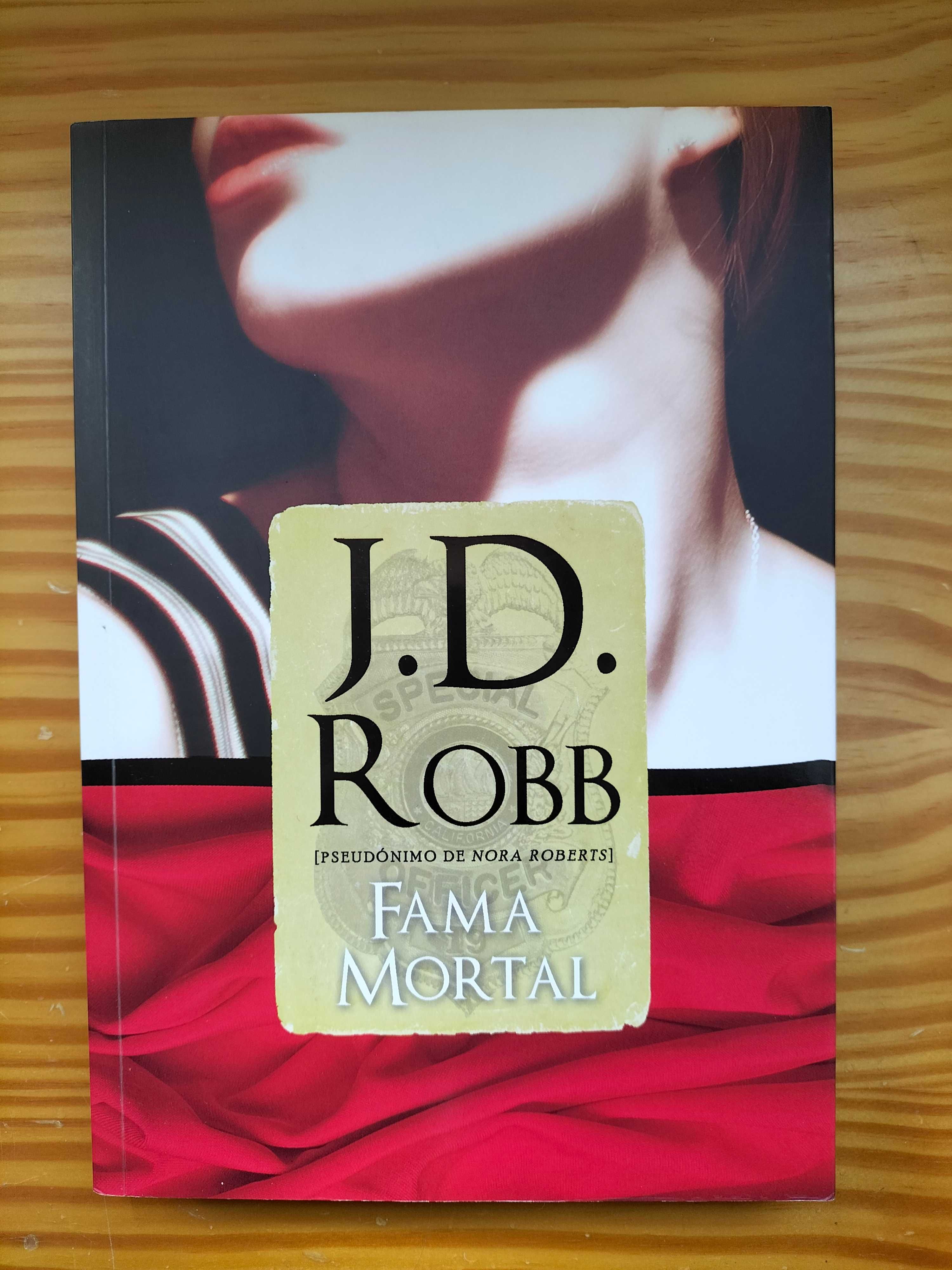 Fama Mortal - J.D.Robb