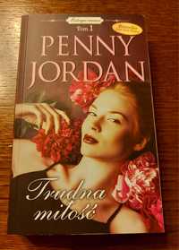 Książka "Trudna miłość" Penny Jordan tom 1 jak nowa okazja