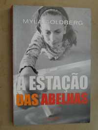 A Estação das Abelhas de Myla Goldberg - 1ª Edição