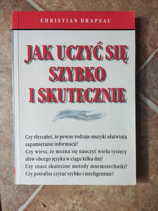 Jak uczyć się szybko i skutecznie Christiana Drapeau