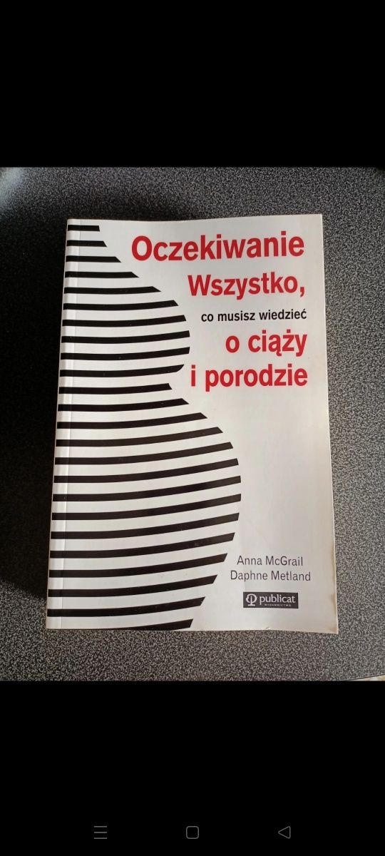 Książka "Oczekiwanie czyli wszystko co musisz wiedzieć o ciąży..."