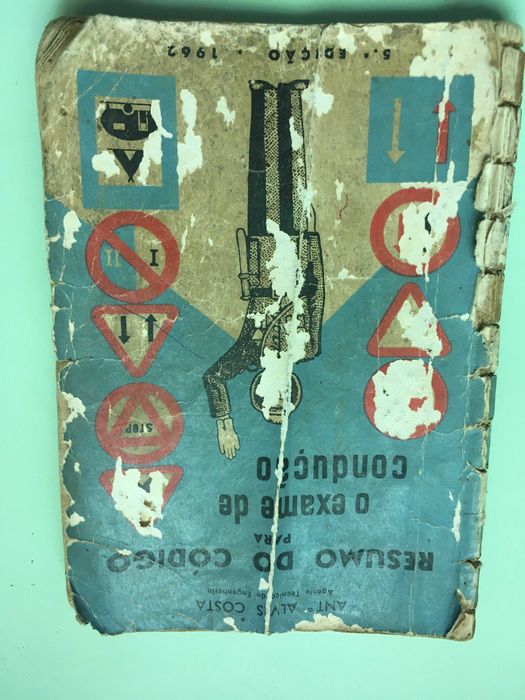 Livro de 1962 conforme está na capa Código da estrada uma Relíquia