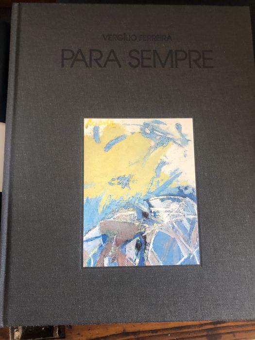 PARA SEMPRE. Vergilio Ferreira