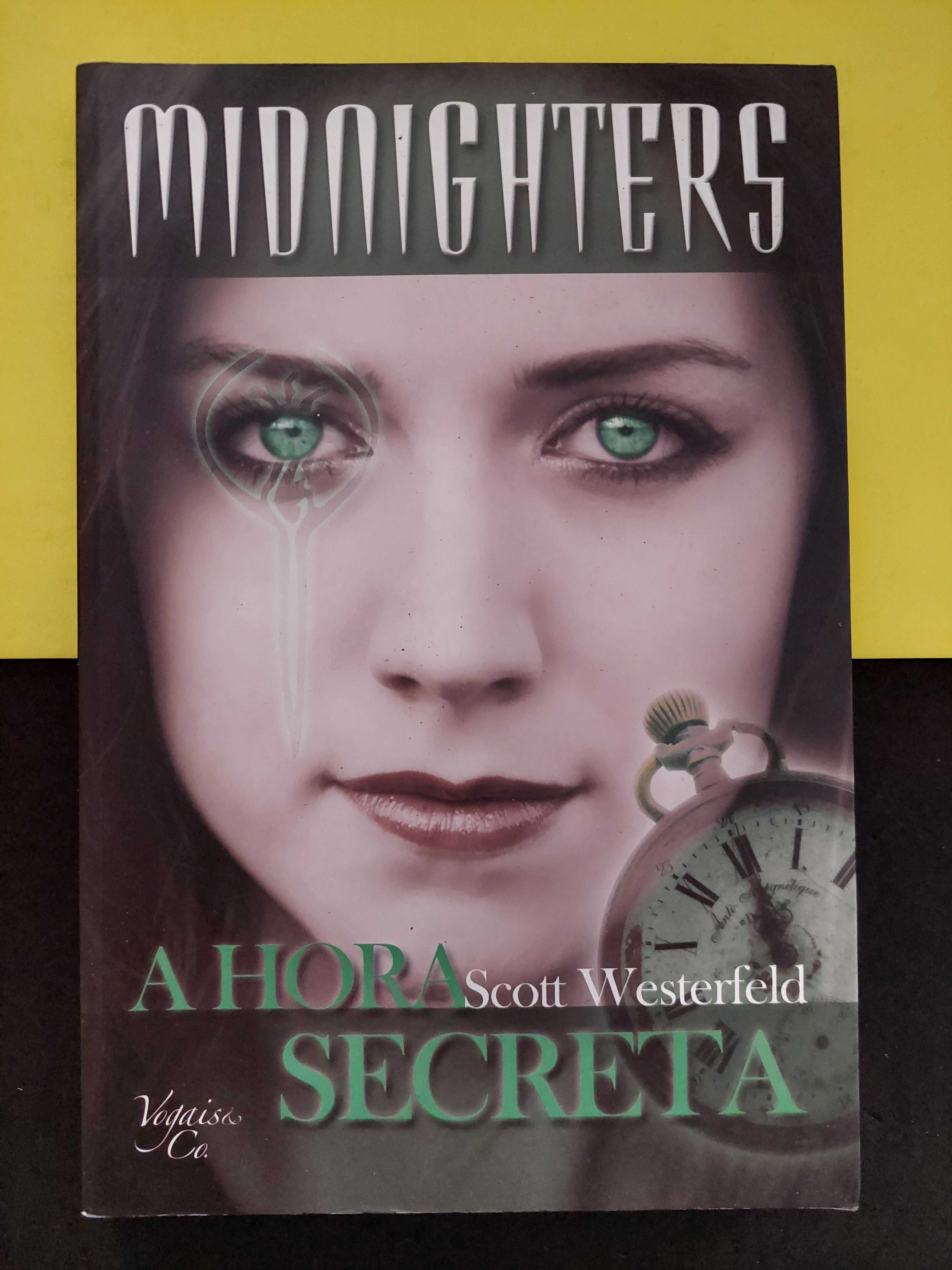 Scott Westerfeld - A Hora Secreta, Midnighters - Volume I