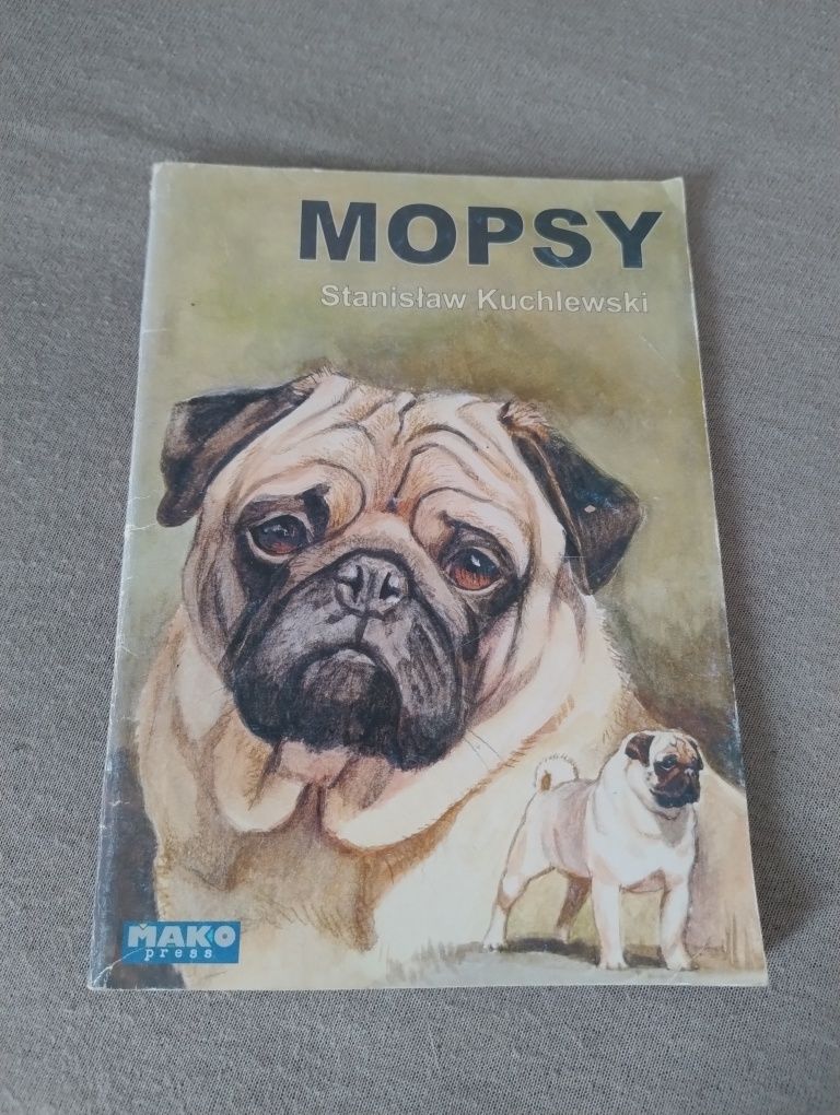 Mopsy Stanisław Kuchlewski podręcznik o rasie