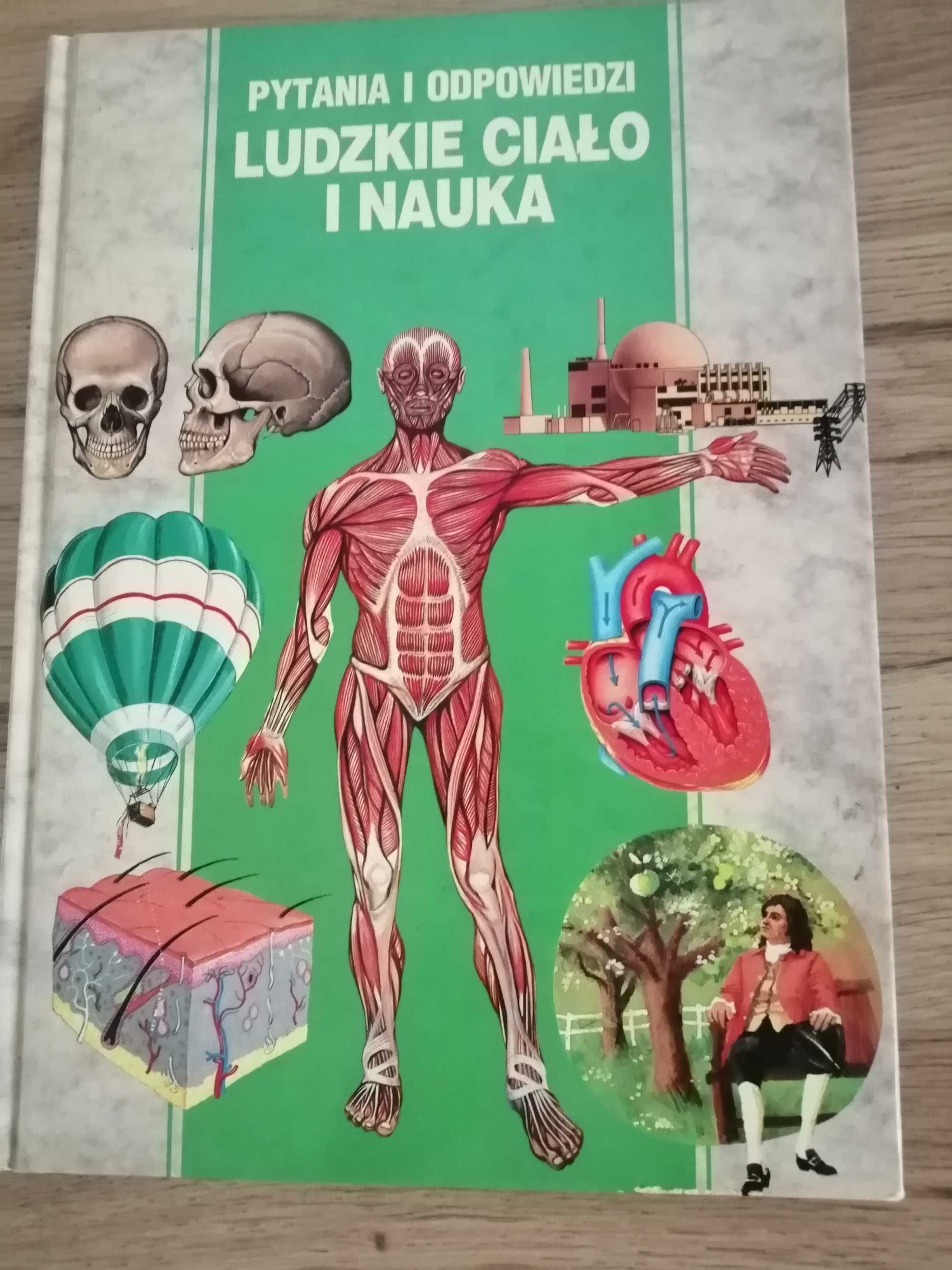 Książka. Pytania i odpowiedzi. Ludzkie ciało i nauka