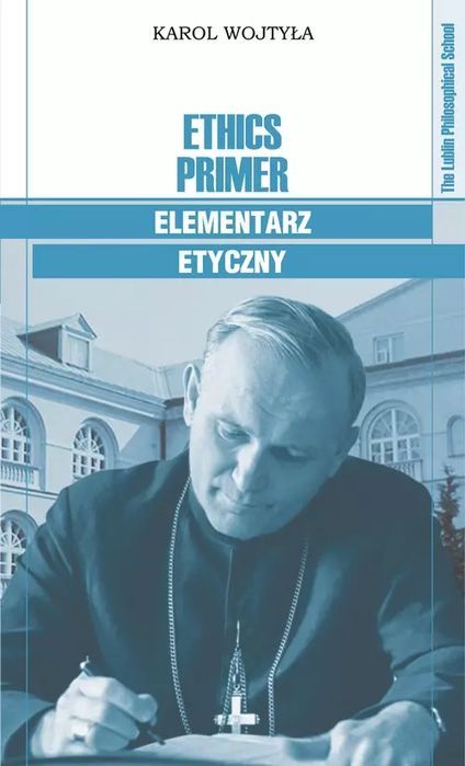 Ethics Primer / Elementarz etyczny