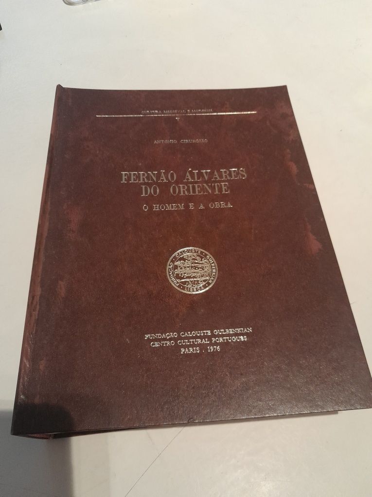 Livro "Fernão Álvares do Oriente. O homem e a obra."