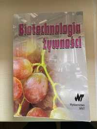 Biotechnologia żywności Wydawnictwo WNT