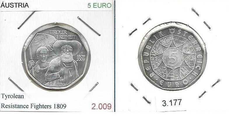 Áustria -- - 5 Euros - 2009 -- - Revolta  Tirolesa - - Moeda  de Prata