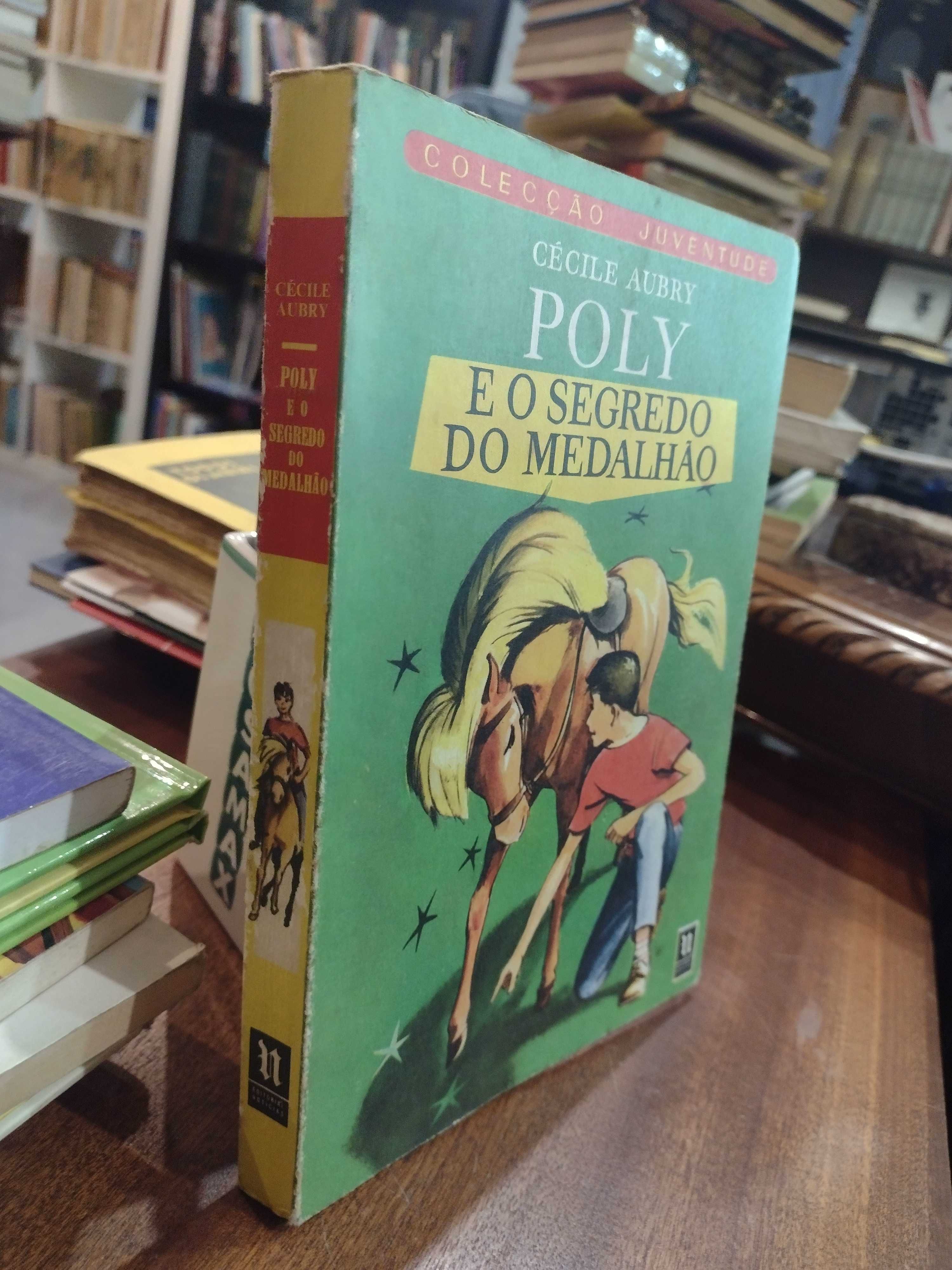 Poly e o segredo do Medalhão - Cécile Aubry 1975