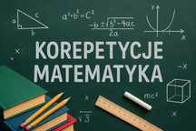 Korepetycje matematyka, E8, matura