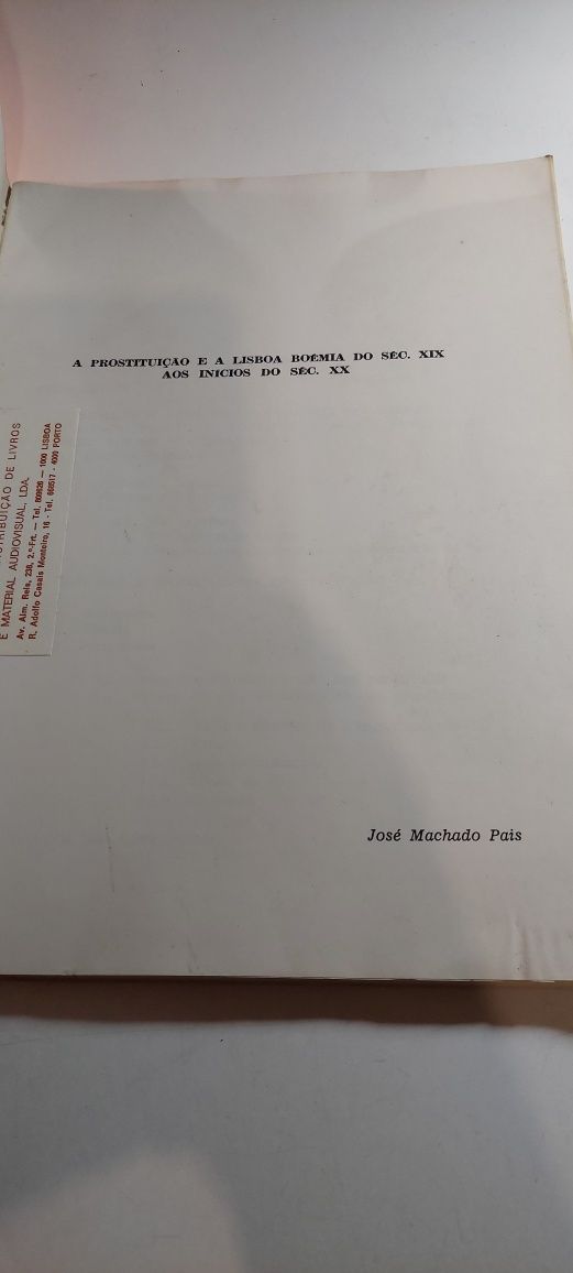 A Prostituição e a Lisboa Boémia - José Machado Pais