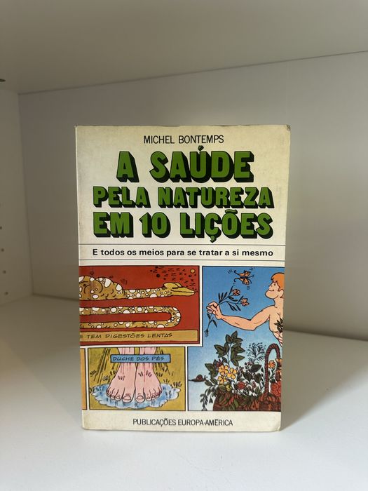 A saude pela natureza em 10 licoes