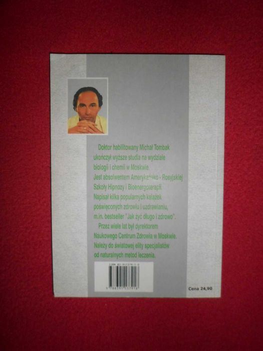 Uleczyć nieuleczalne część 1 Michał Tombak