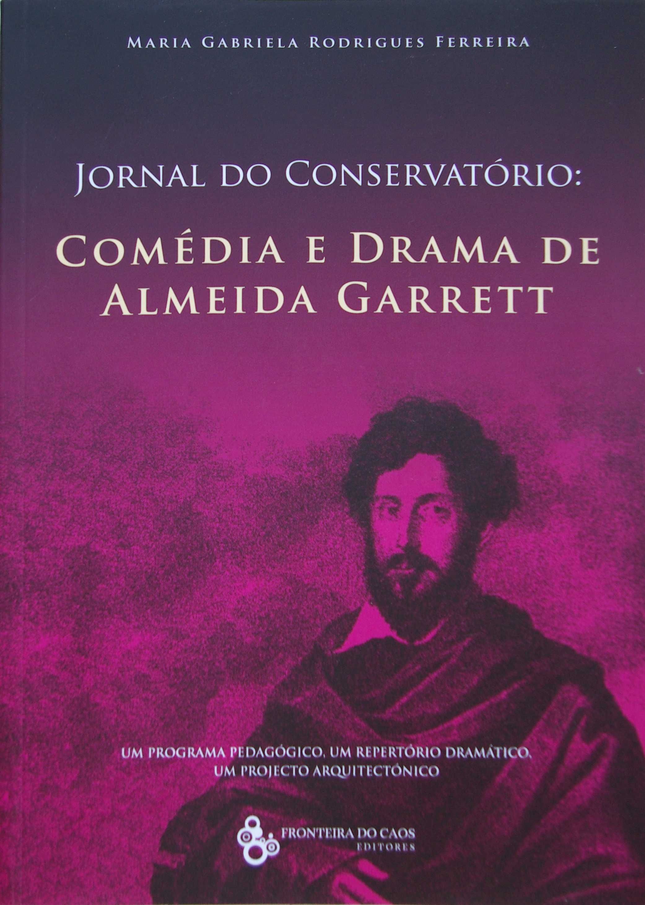 Jornal do Conservatório: Comédia e Drama de Almeida Garret