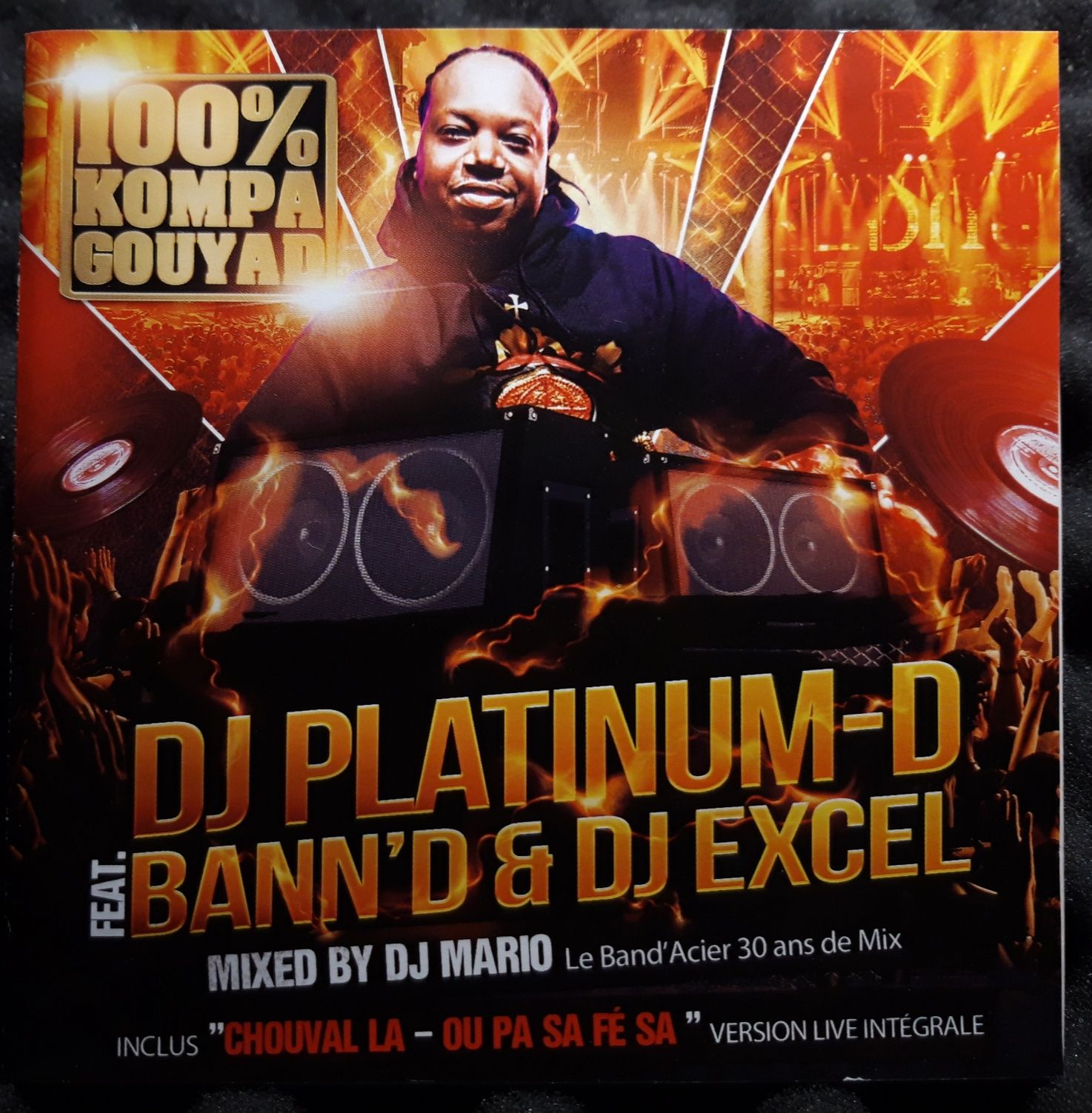 Dj Platinum-D Feat Bann'D & Dj Excel - 100% Kompa Gouyad (CD, 2016)