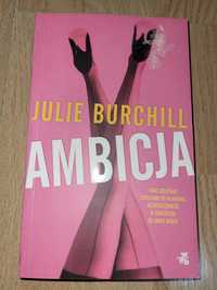 Książka "Ambicja" Julie Burchill nowa