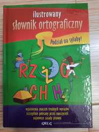 Ilustrowany słownik ortograficzny 240str podział na sylaby