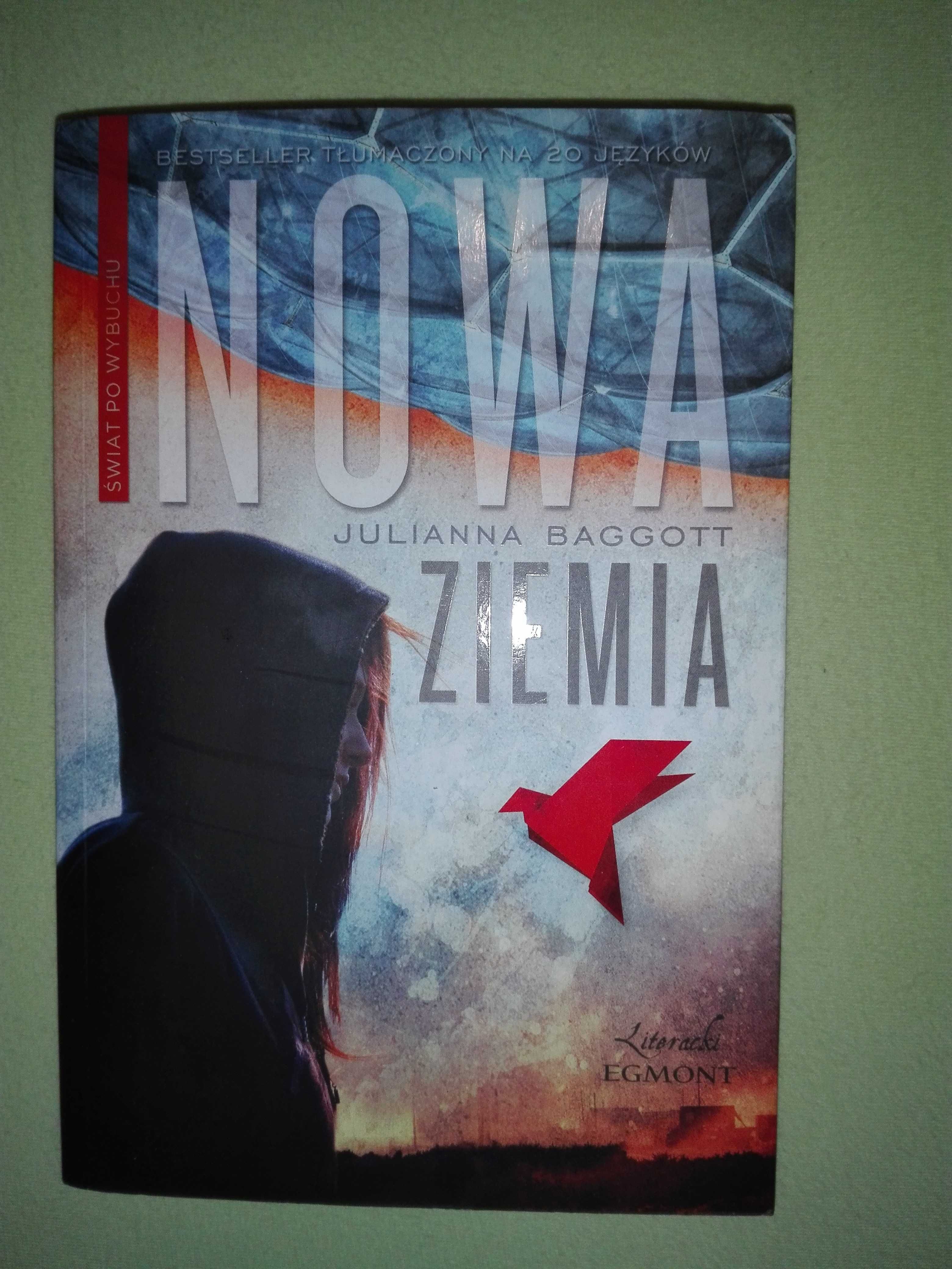 Julianna Baggott - Nowa ziemia