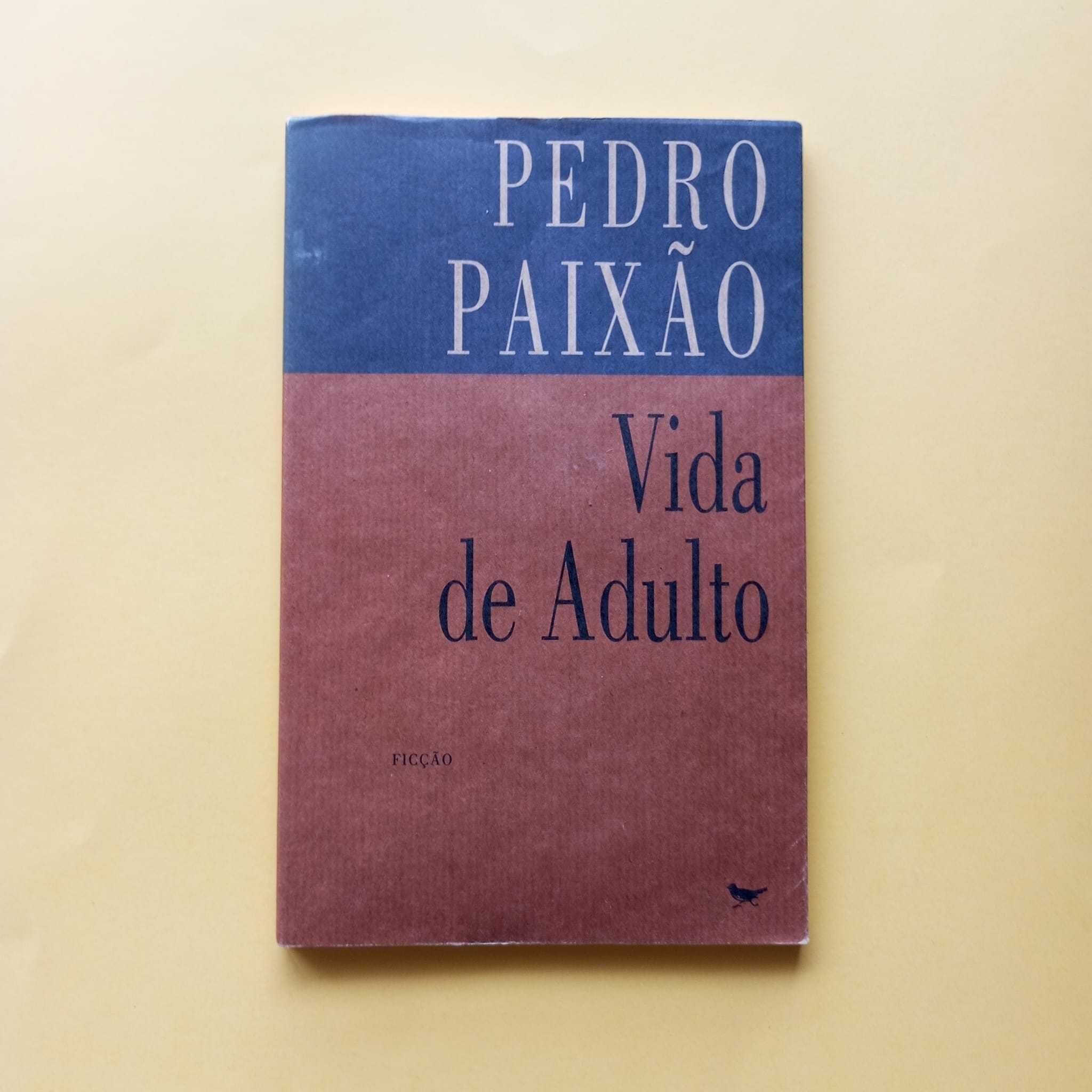 Vida De Adulto - Pedro Paixão - Pedro Paixão - Edições Cotovia