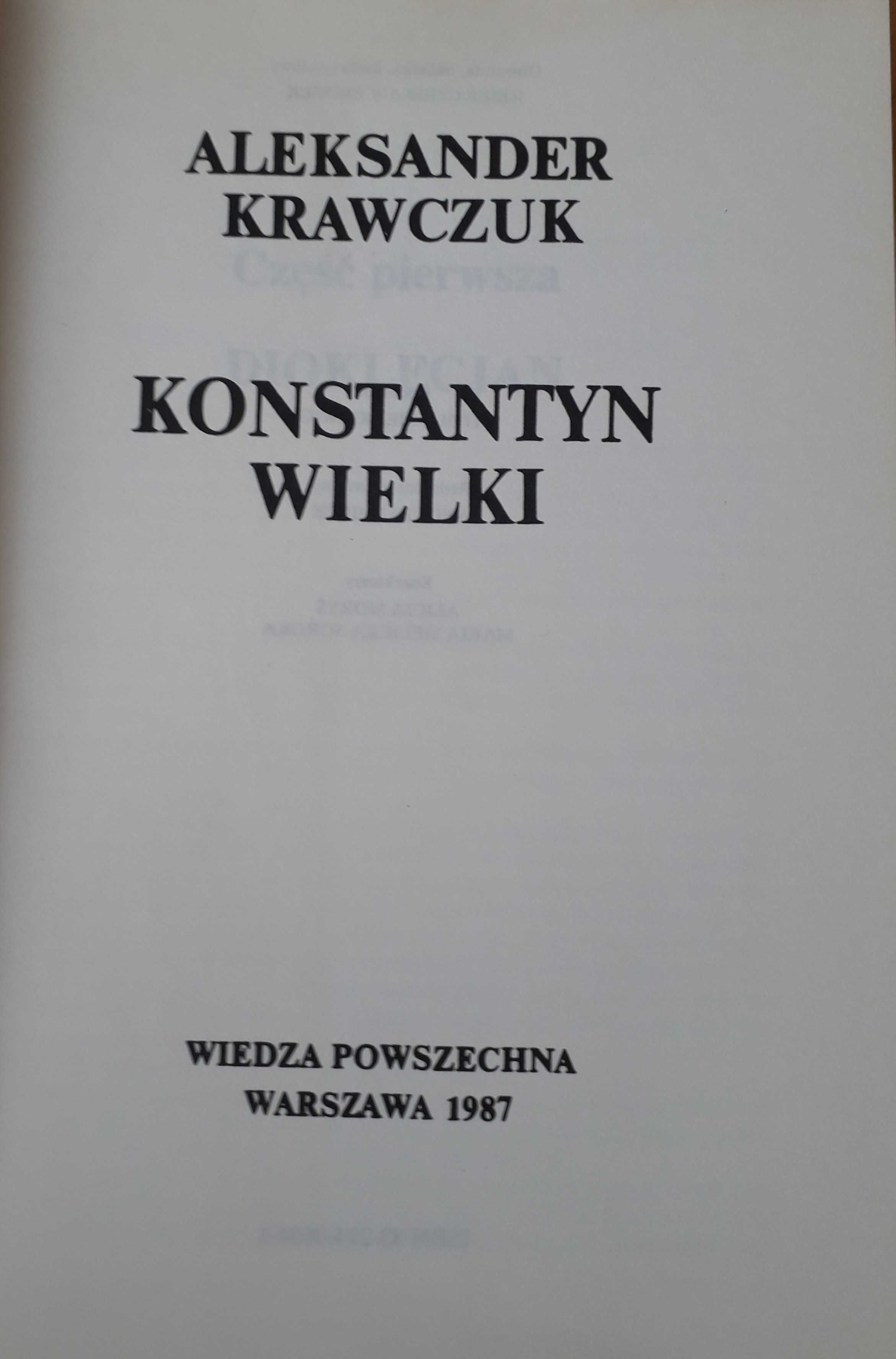 KONSTANTYN WIELKI  Aleksander Krawczuk