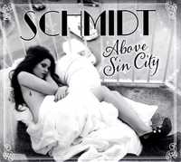 Schmidt - Above Sin City (CD)