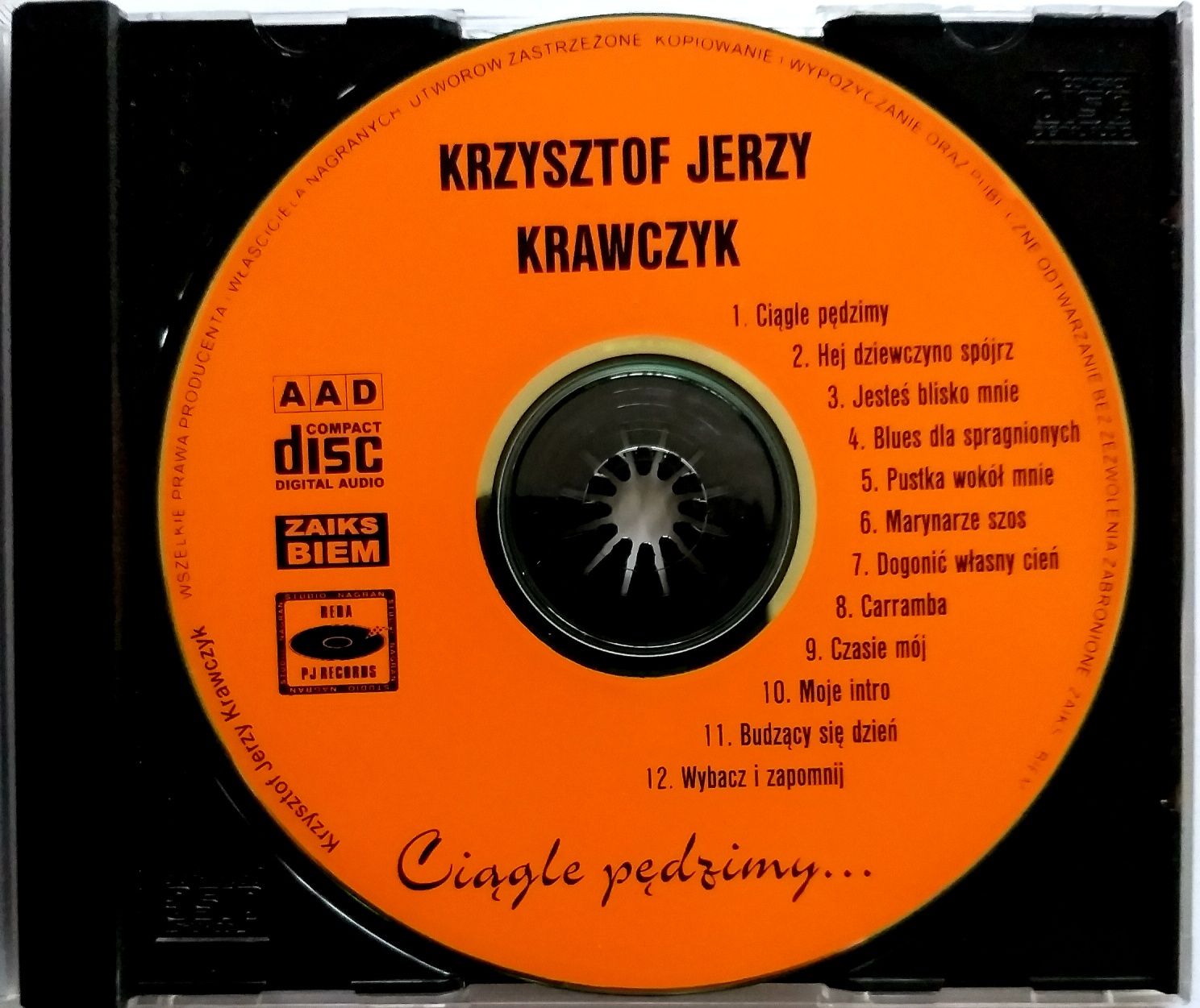 Krzysztof Jerzy Krawczyk Ciągle Pedzimy