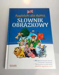 Słownik obrazkowy angielski dla dzieci / Edgard. Języki Obce
