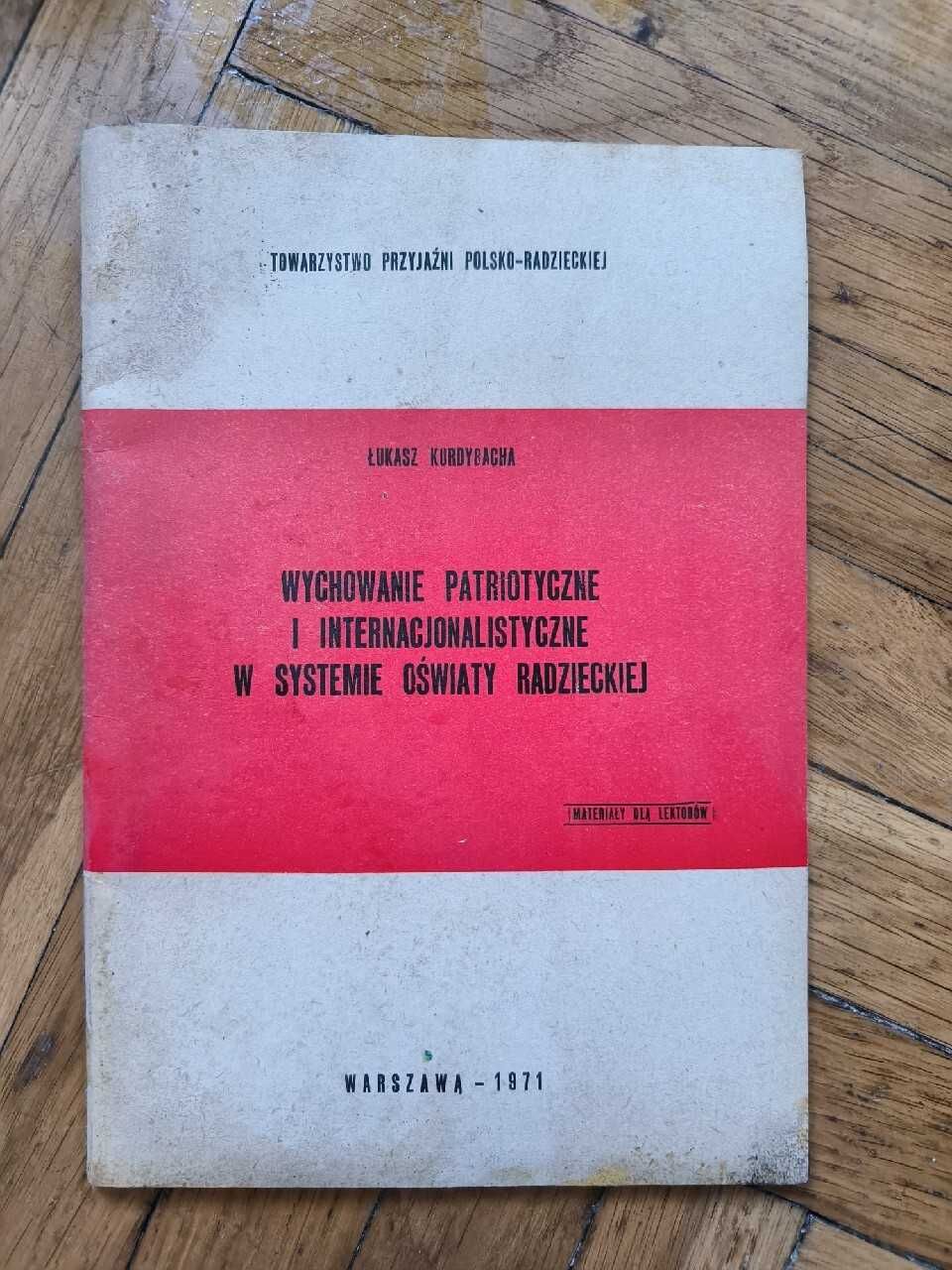 Wychowanie patriotyczne ZSRR 1971 Towarzystwo przyjaźni polsko-radzie