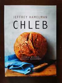 Chleb. Techniki wypieku, przepisy, wskazówki | Hamelman Jeffrey