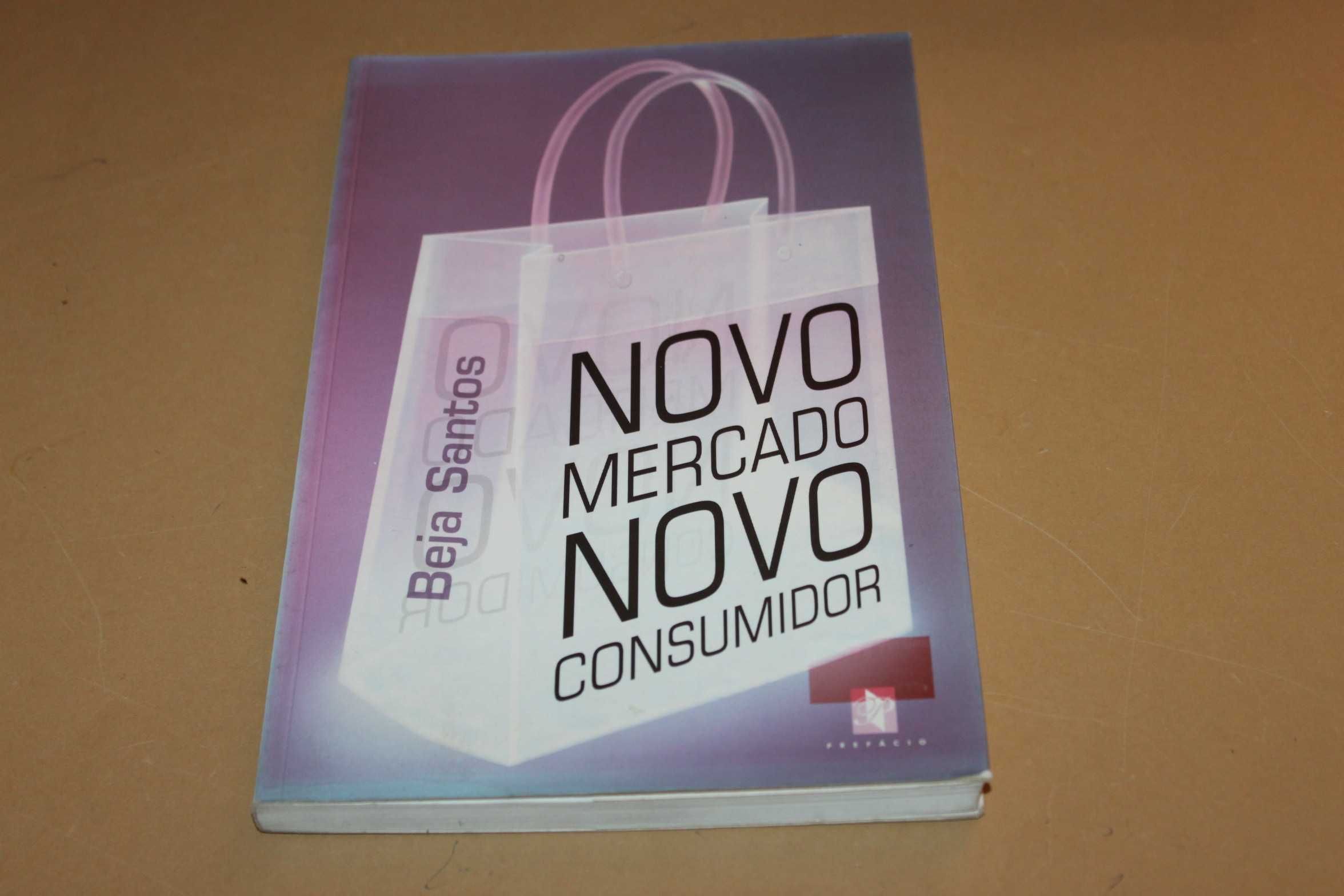 Novo Mercado Novo Consumidor//Beja Santos