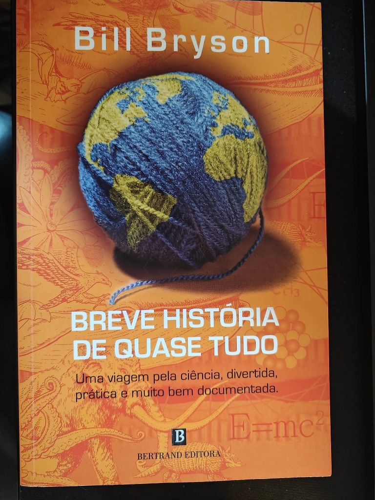 Breve História de Quase Tudo - Bill Bryson