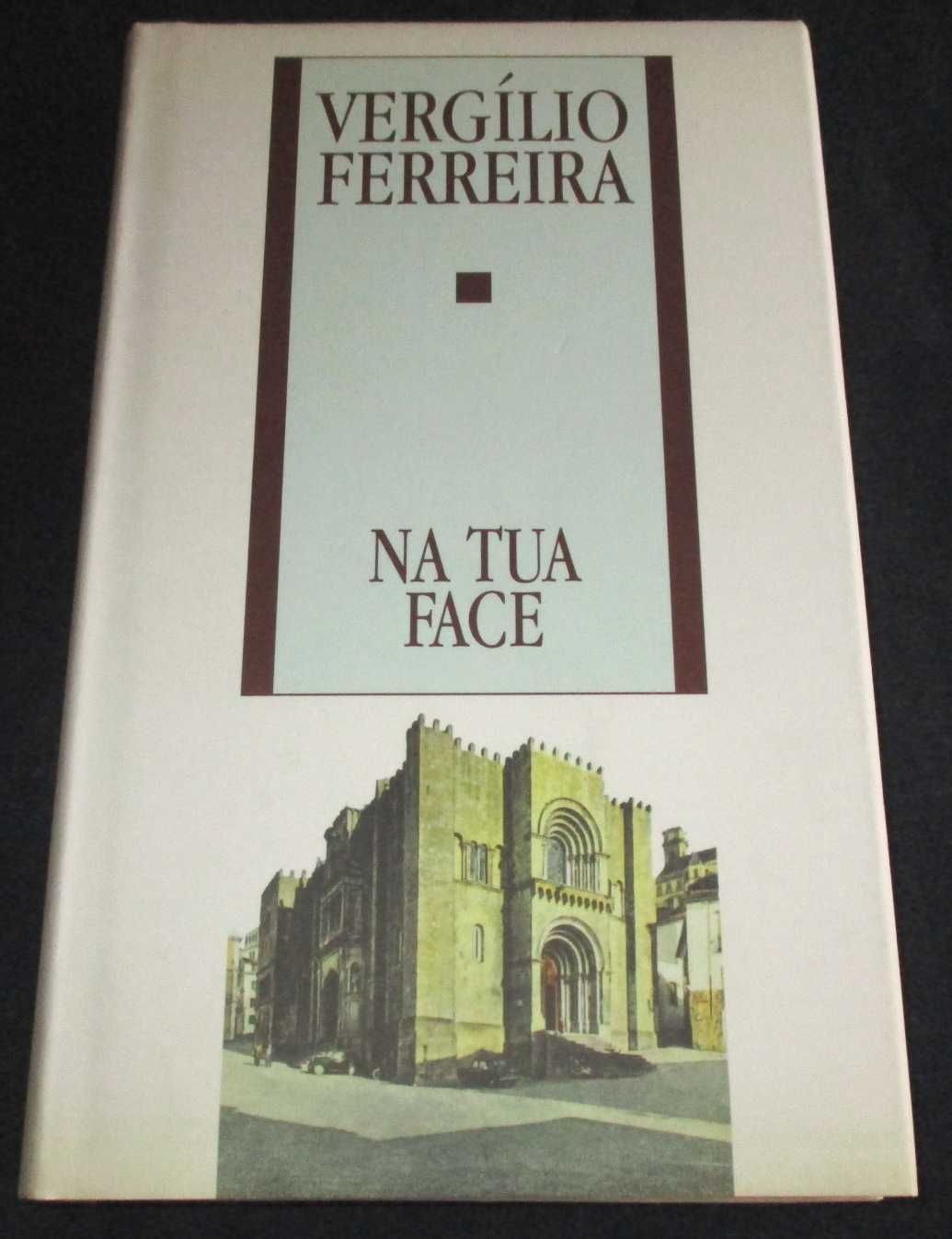 Livro Na tua Face Vergílio Ferreira