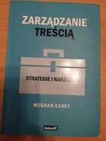 Zarządzanie treścią Strategie i narzędzia - Meghan  Casey