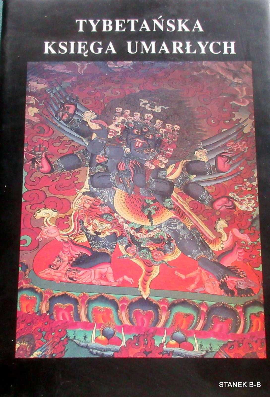 Tybetańska księga umarłych
Praca Zbiorowa