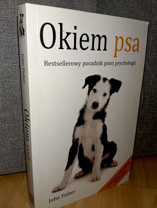 Okiem psa poradnik psiej psychologii