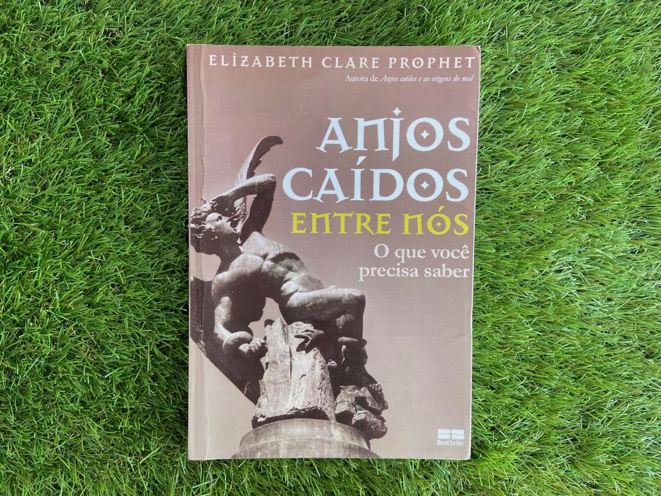 Livro "Anjos Caídos Entre Nós" de Elizabeth Clare Prophet