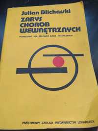 Zarys chorób wewnętrznych podręcznik 1983 r Julian Blicharski