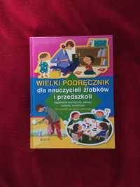 Podręcznik dla nauczycieli żłobków i przedszkoli