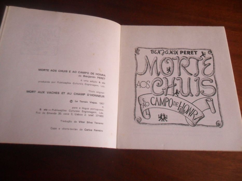 "MORTE AOS CHUIS E AO CAMPO DE HONRA" de Benjamin Péret - 1ª Ed. 1977