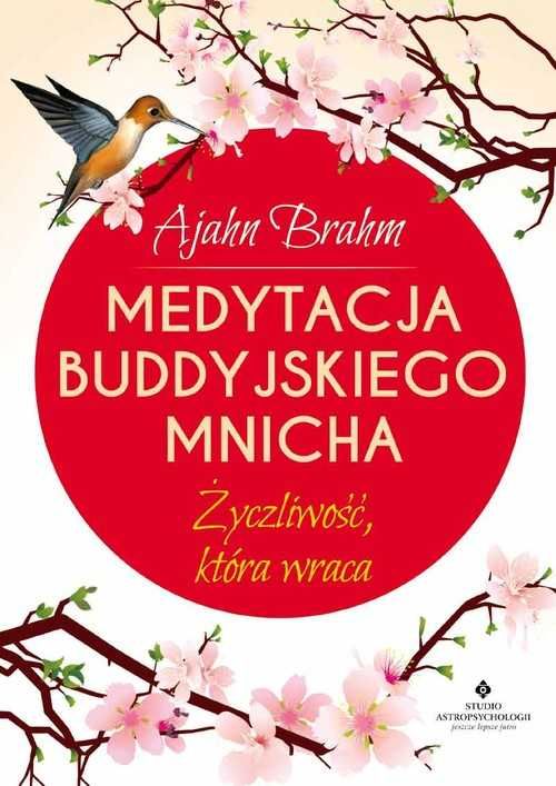 Medytacja buddyjskiego mnicha
Autor: Ajahn Brahm
