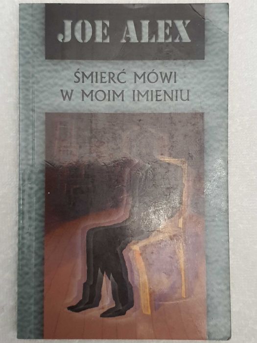 Śmierć mówi w moim imieniu - Joe Alex