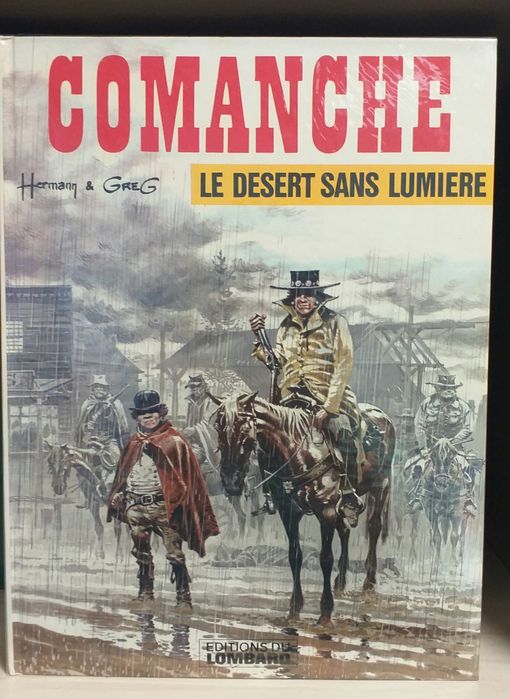 Comanche Le desert sans lumiere Hermann Greg Lombard BD