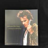 A Wished-For Song - A Portrait of Jeff Buckley